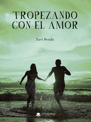 cover image of Tropezando con el amor